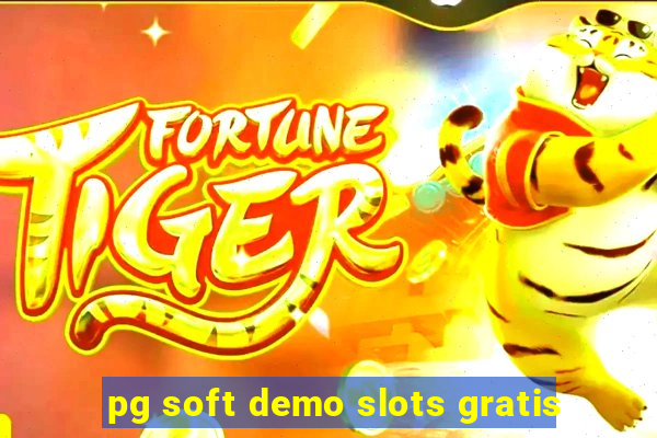 pg soft demo slots gratis